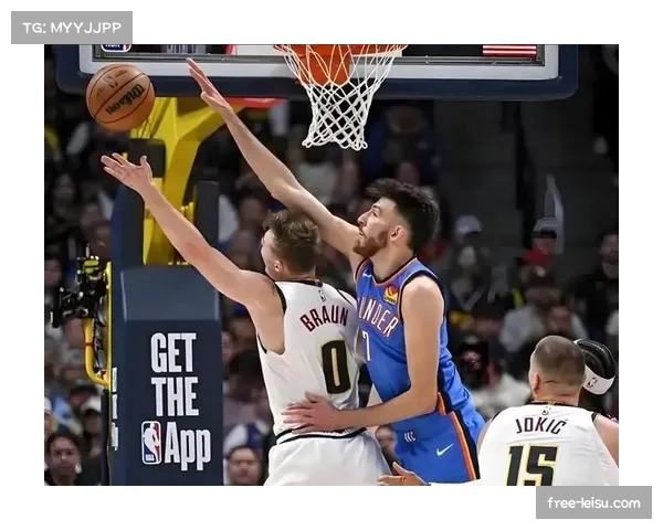 雷霆霍姆格伦护筐价值凸显 防守端扫荡能力支撑转换进攻